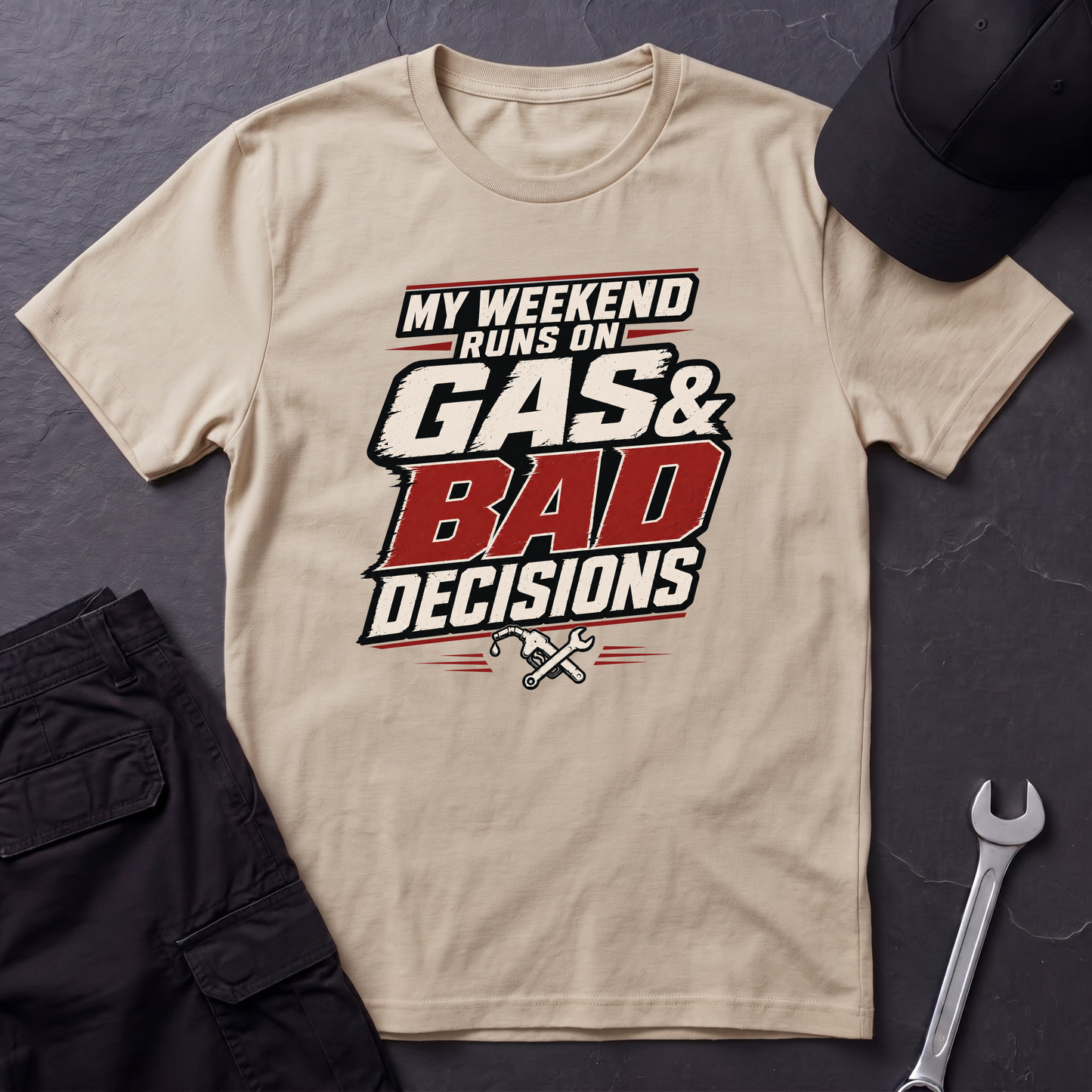 Gas & Bad Decisions T-Shirt