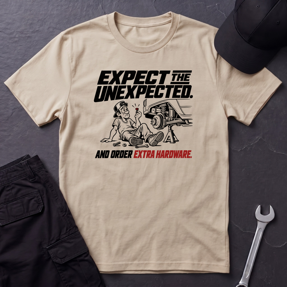 Expect The Unexpected  T-Shirt