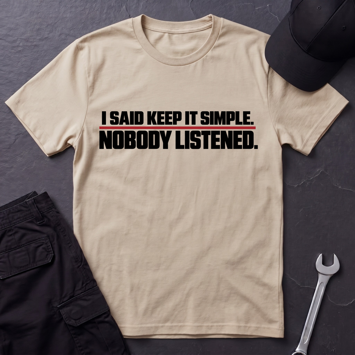 Nobody Listened   T-Shirt