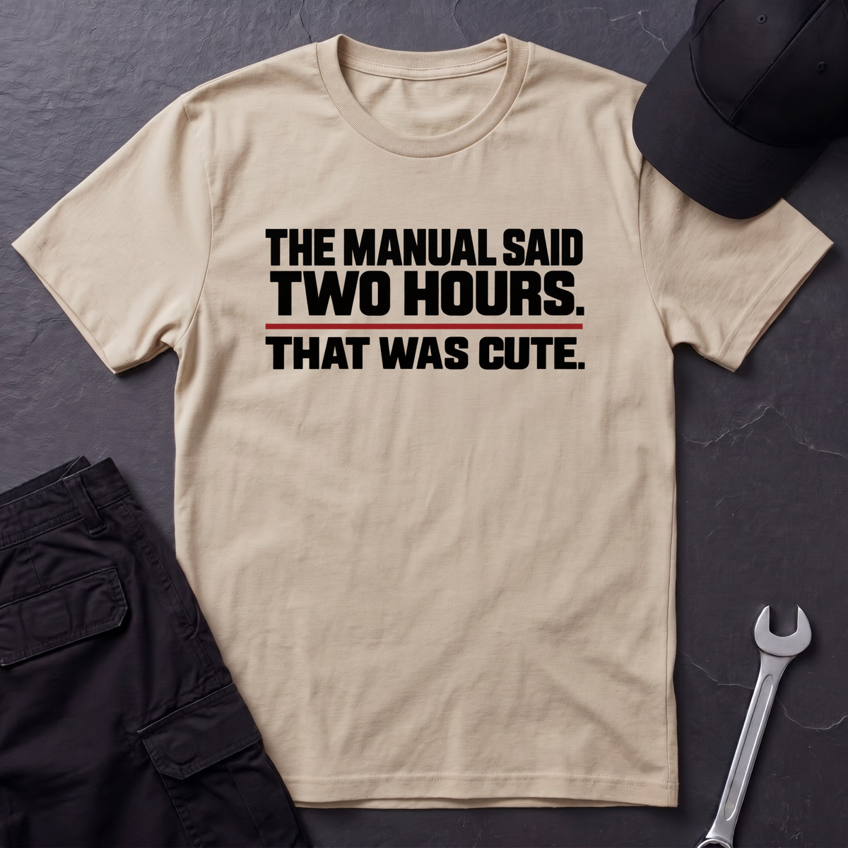 The Manual Said  T-Shirt