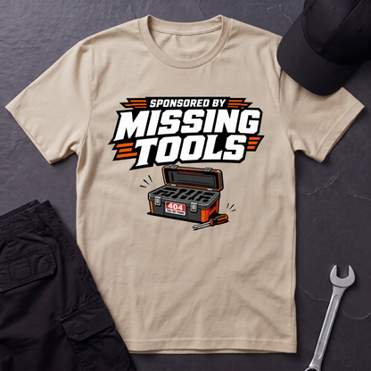 Sponsored By Missing Tools  T-Shirt