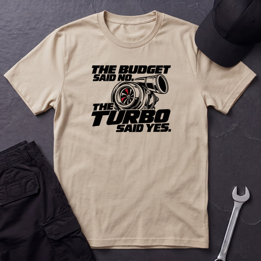 Turbo Said Yes   T-Shirt
