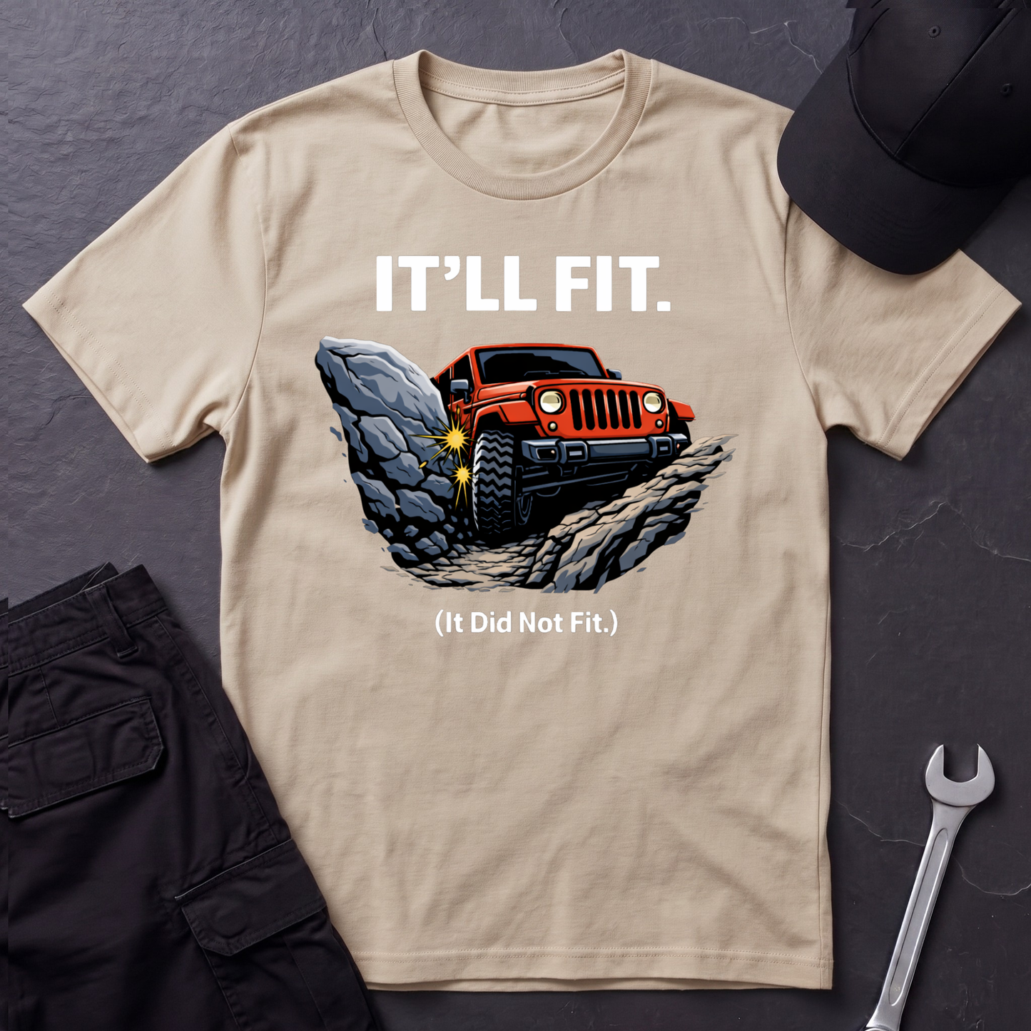 It'll Fit  T-Shirt