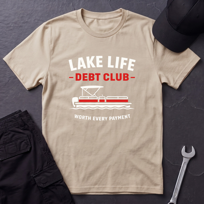 Lake Life Debt Club  T-Shirt