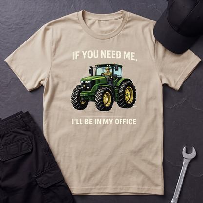 I'll Be In My Office Tractor  T-Shirt