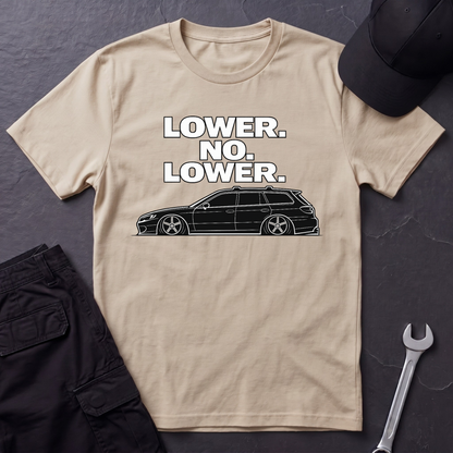 Lower No Lower light  T-Shirt
