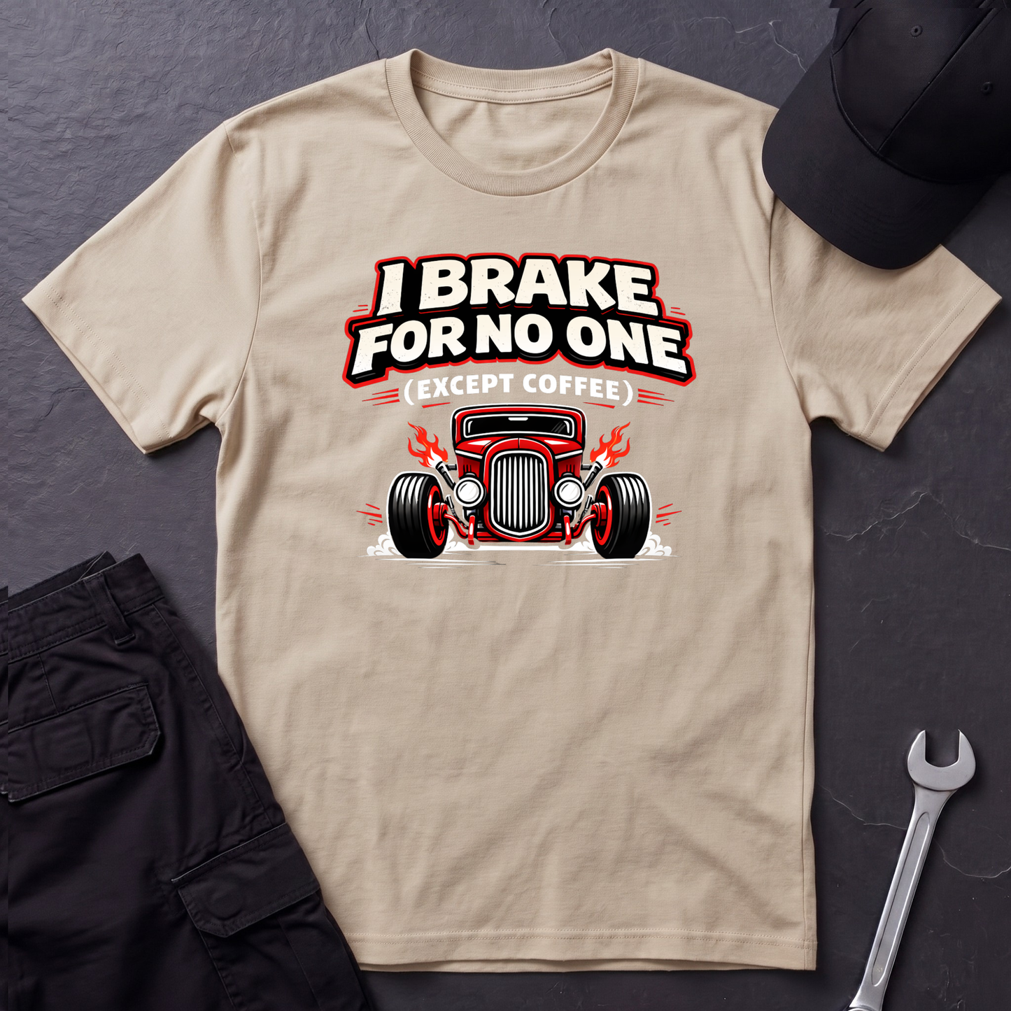 I Brake For No One Except Coffee  T-Shirt