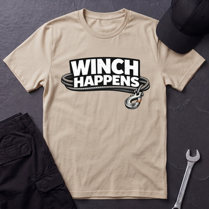 Winch Happens typography  T-Shirt