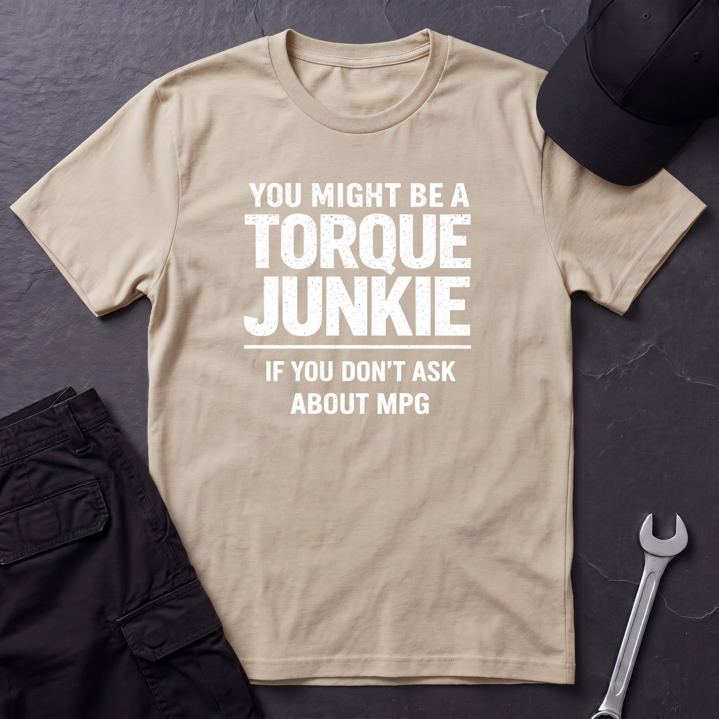 You Don't Ask About MPG T-Shirt