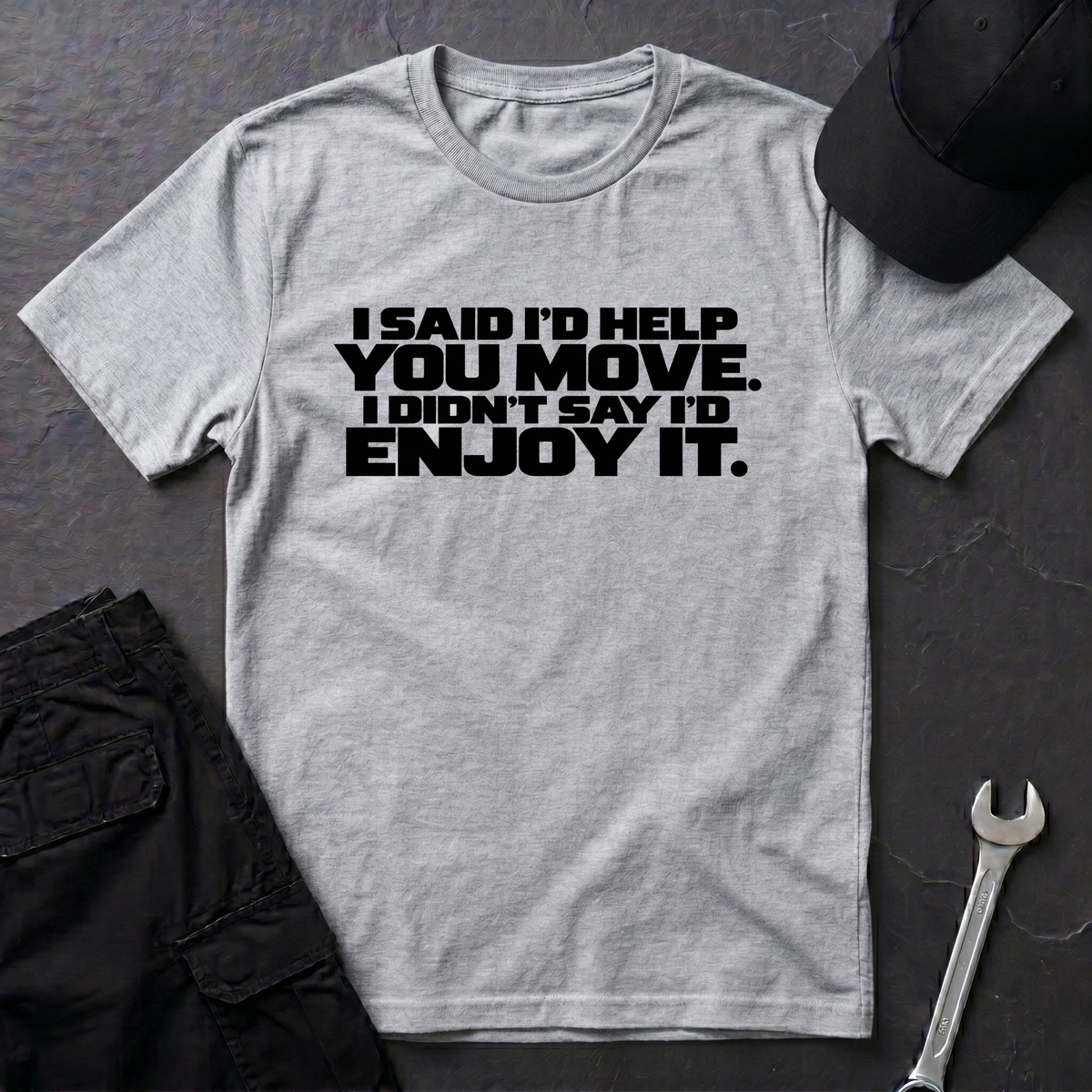 Help You Move  T-Shirt