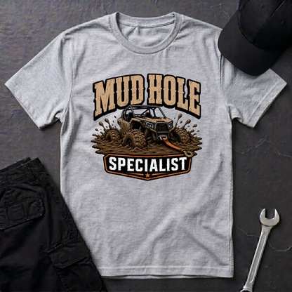 Mud Hole Specialist  T-Shirt