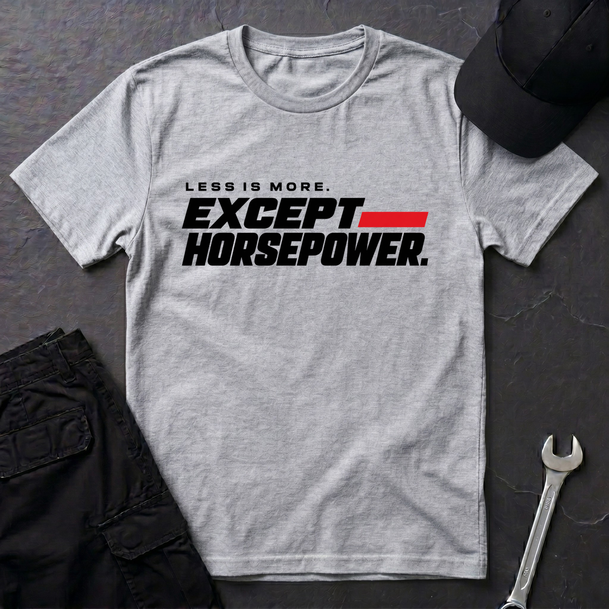 Less Is More  T-Shirt