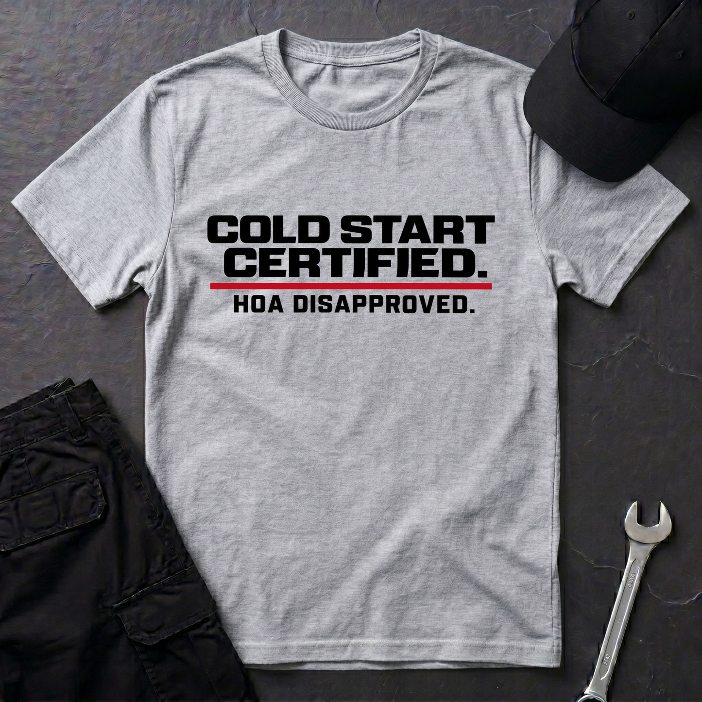 Cold Start Certified  T-Shirt