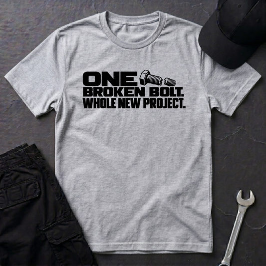 One Broken Bolt  T-Shirt