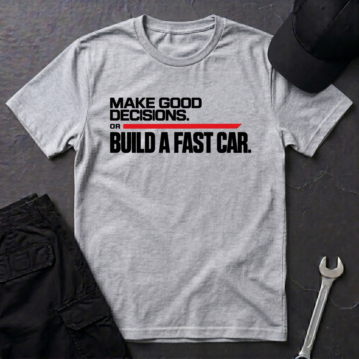 Good Decisions  T-Shirt