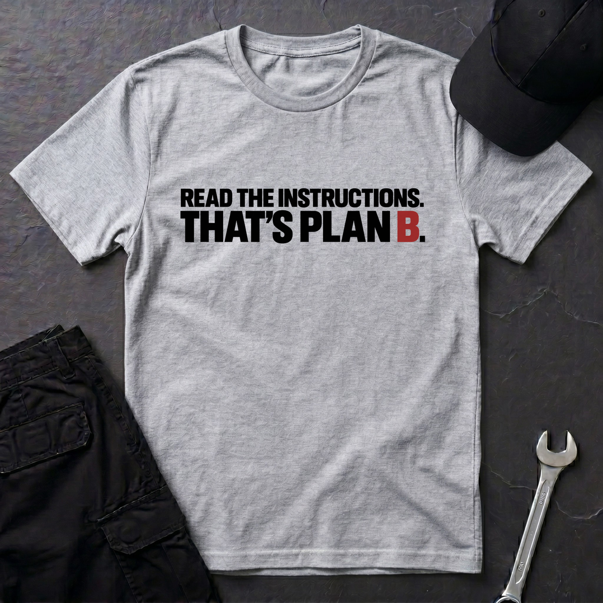 Plan B  T-Shirt