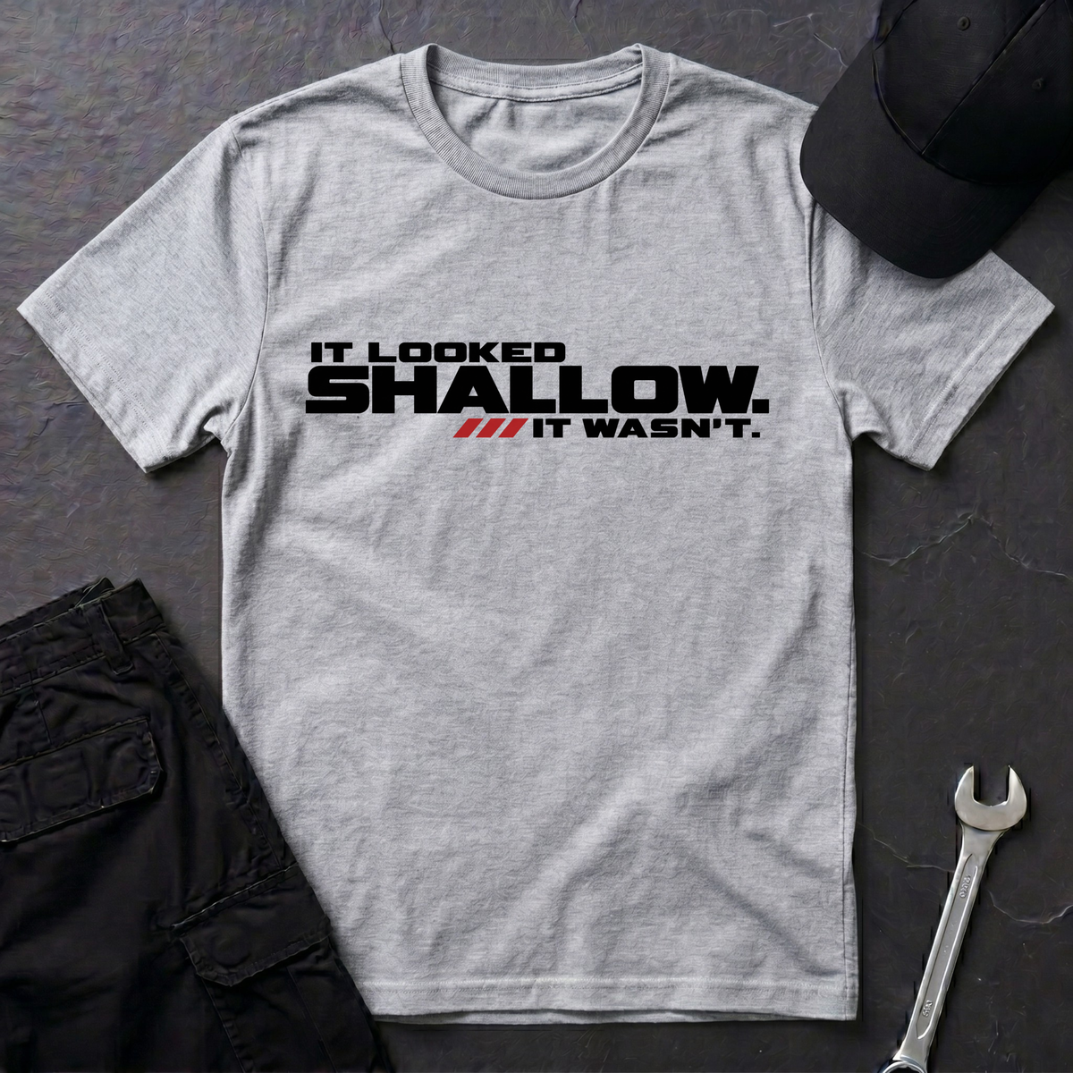 It Looked Shallow  T-Shirt