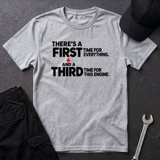 A First Time  T-Shirt