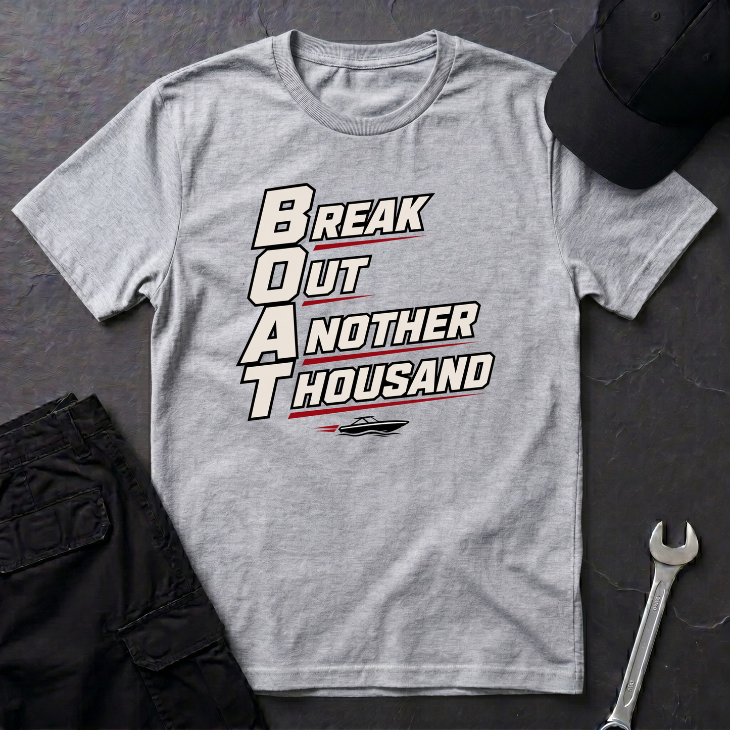 B.O.A.T.  T-Shirt