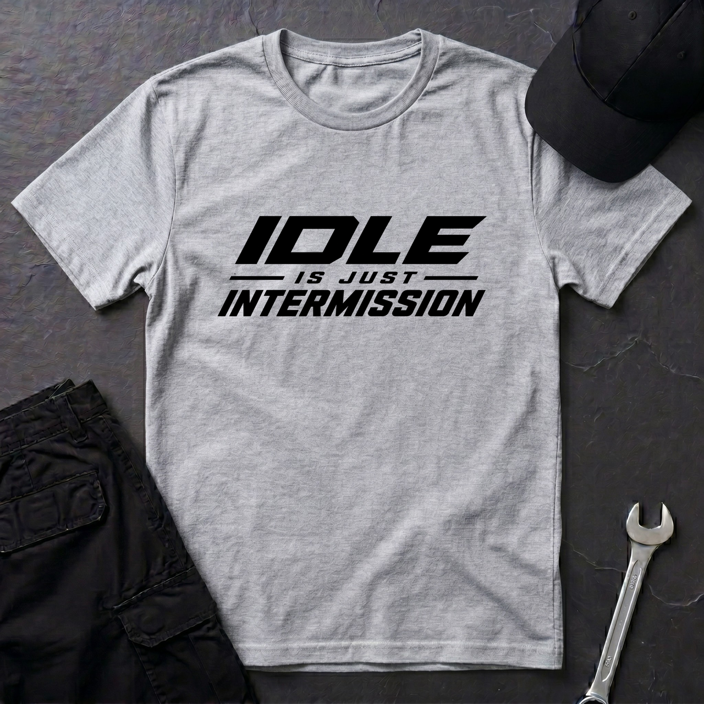 Idle Is Just Intermission  T-Shirt