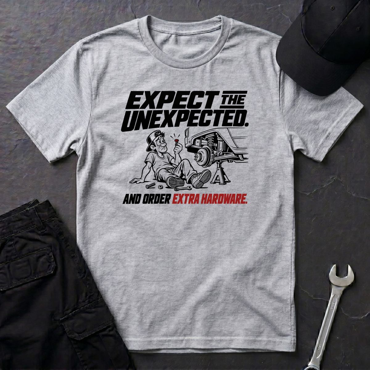 Expect The Unexpected  T-Shirt