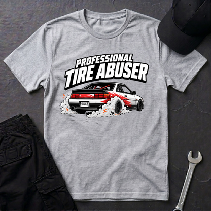 Professional Tire Abuser  T-Shirt