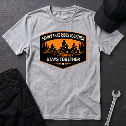 Family That Rides Together Quads T-Shirt