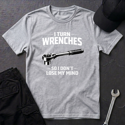 I Turn Wrenches  T-Shirt