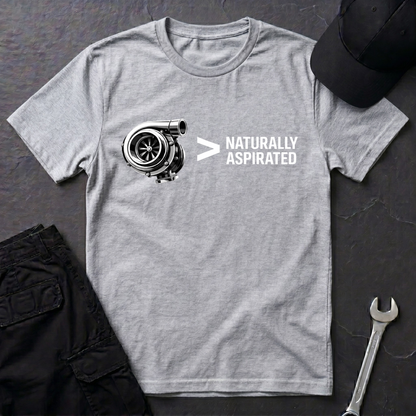Turbo > Naturally Aspirated  T-Shirt