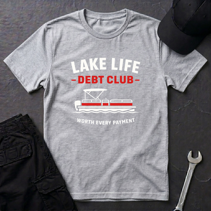 Lake Life Debt Club  T-Shirt