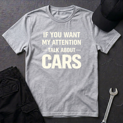 Talk About Cars  T-Shirt