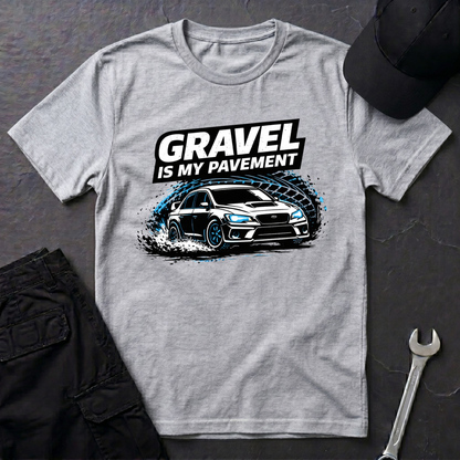 Gravel Is My Pavement T-Shirt