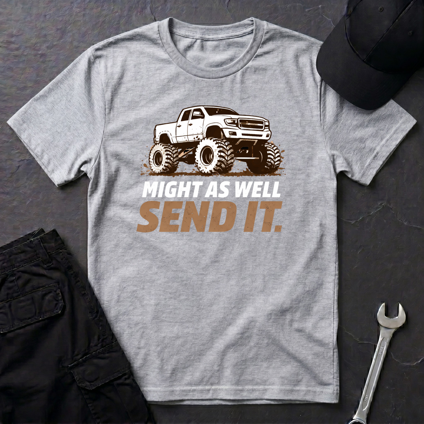 Might As Well Send It  T-Shirt