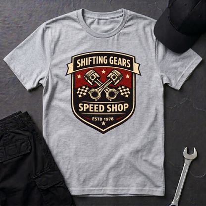 Shifting Gears Speed Shop  T-Shirt