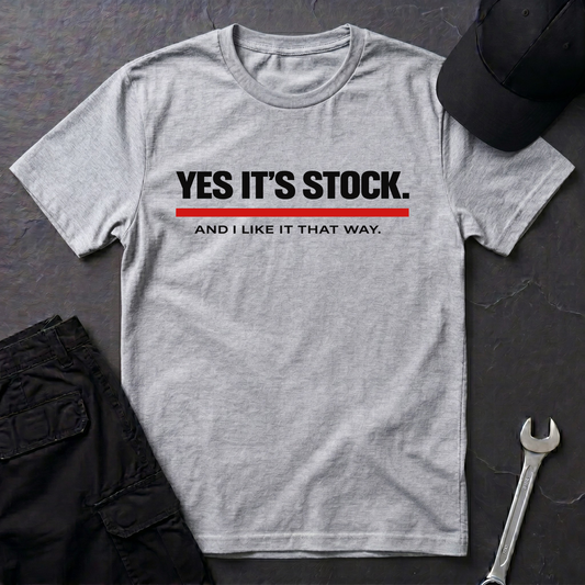 Yes It's Stock  T-Shirt