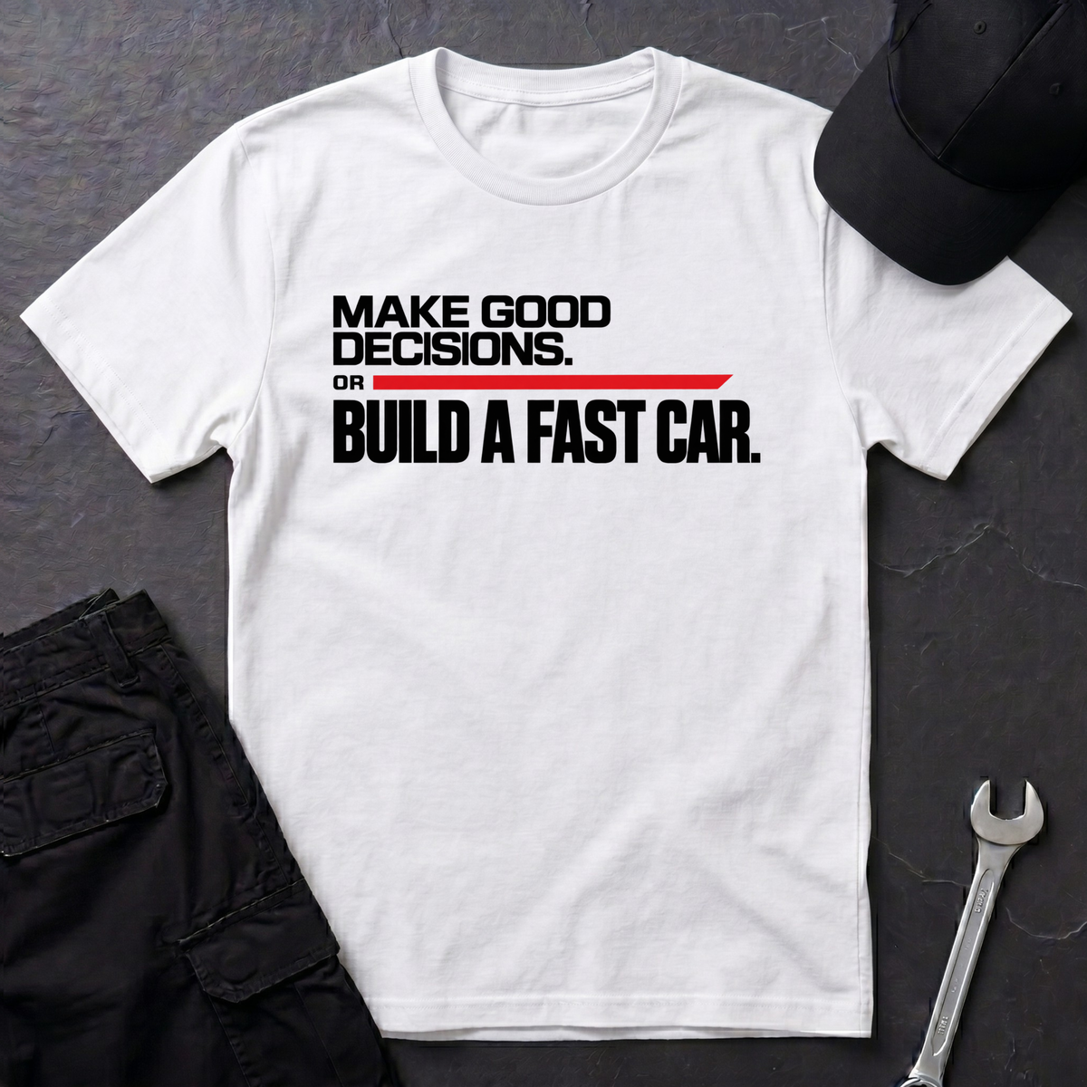 Good Decisions  T-Shirt