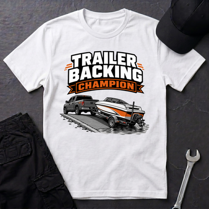 Trailer Backing Champion  T-Shirt