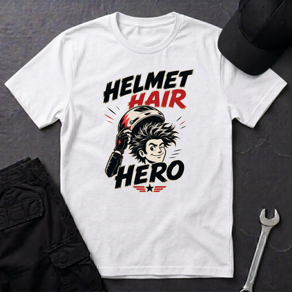 Helmet Hair Hero  T-Shirt