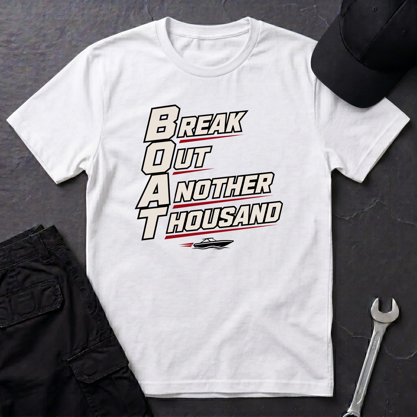 B.O.A.T.  T-Shirt