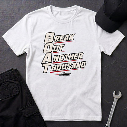 B.O.A.T.  T-Shirt