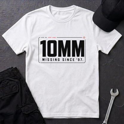 10MM Missing Since '97  T-Shirt