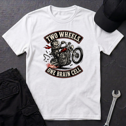 Two Wheels One Brain Cell   T-Shirt