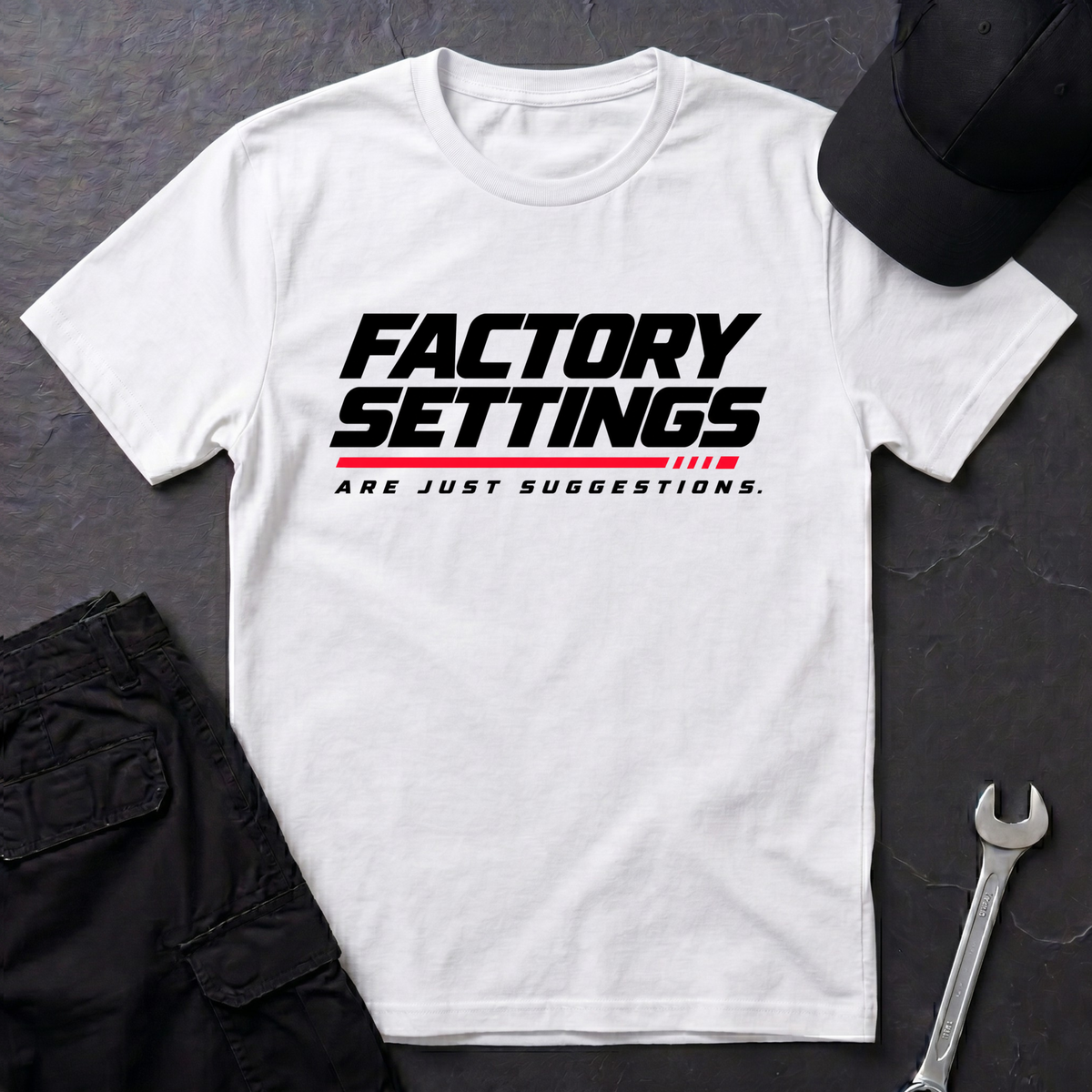 Factory Settings  T-Shirt