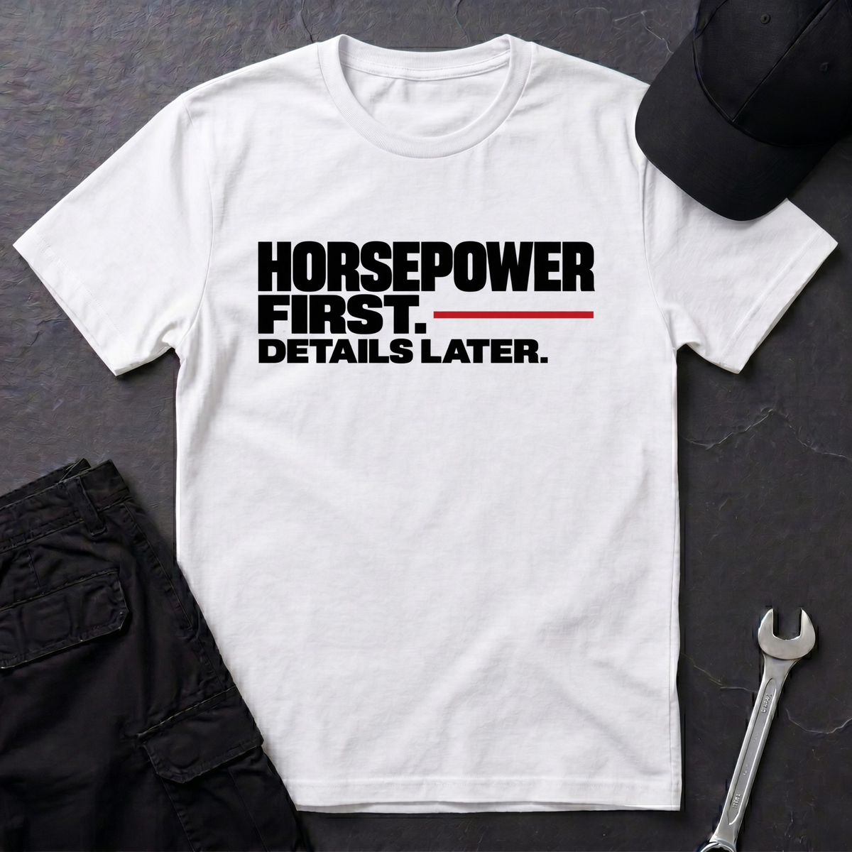 Horsepower First.   T-Shirt