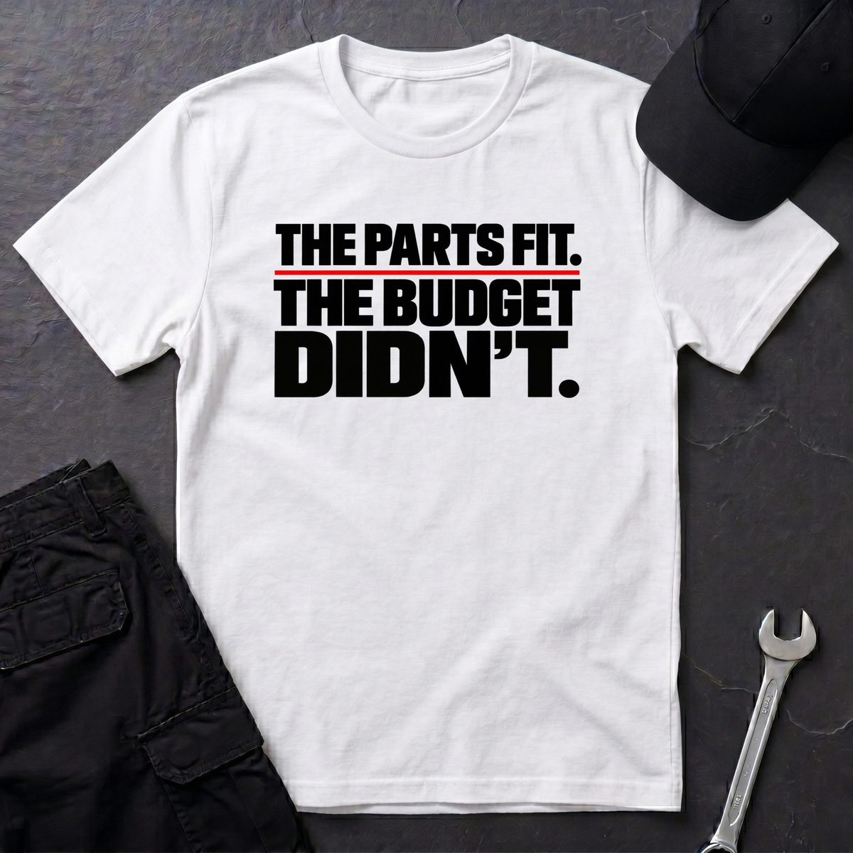 The Parts Fit.  T-Shirt