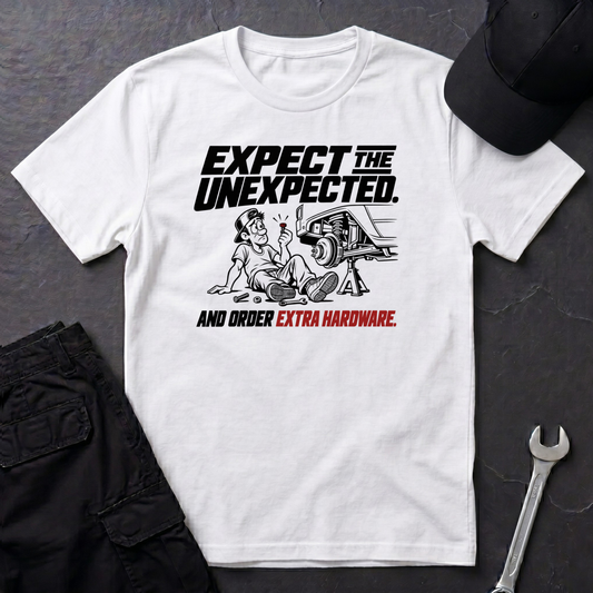 Expect The Unexpected  T-Shirt