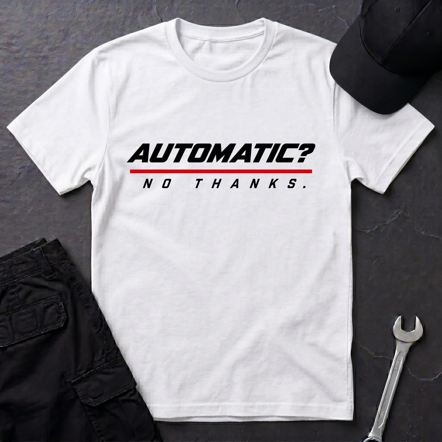 Automatic? No Thanks.   T-Shirt