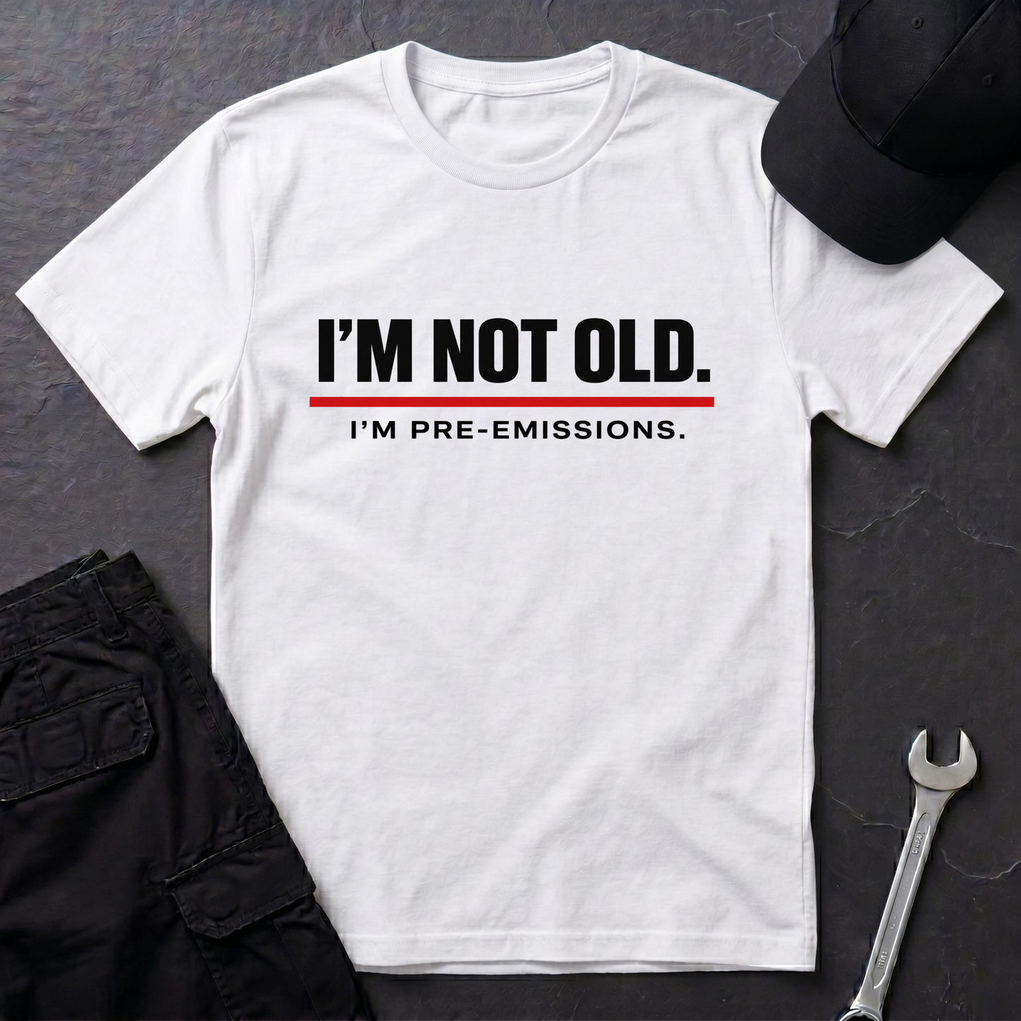 Not Old Pre-Emissions  T-Shirt