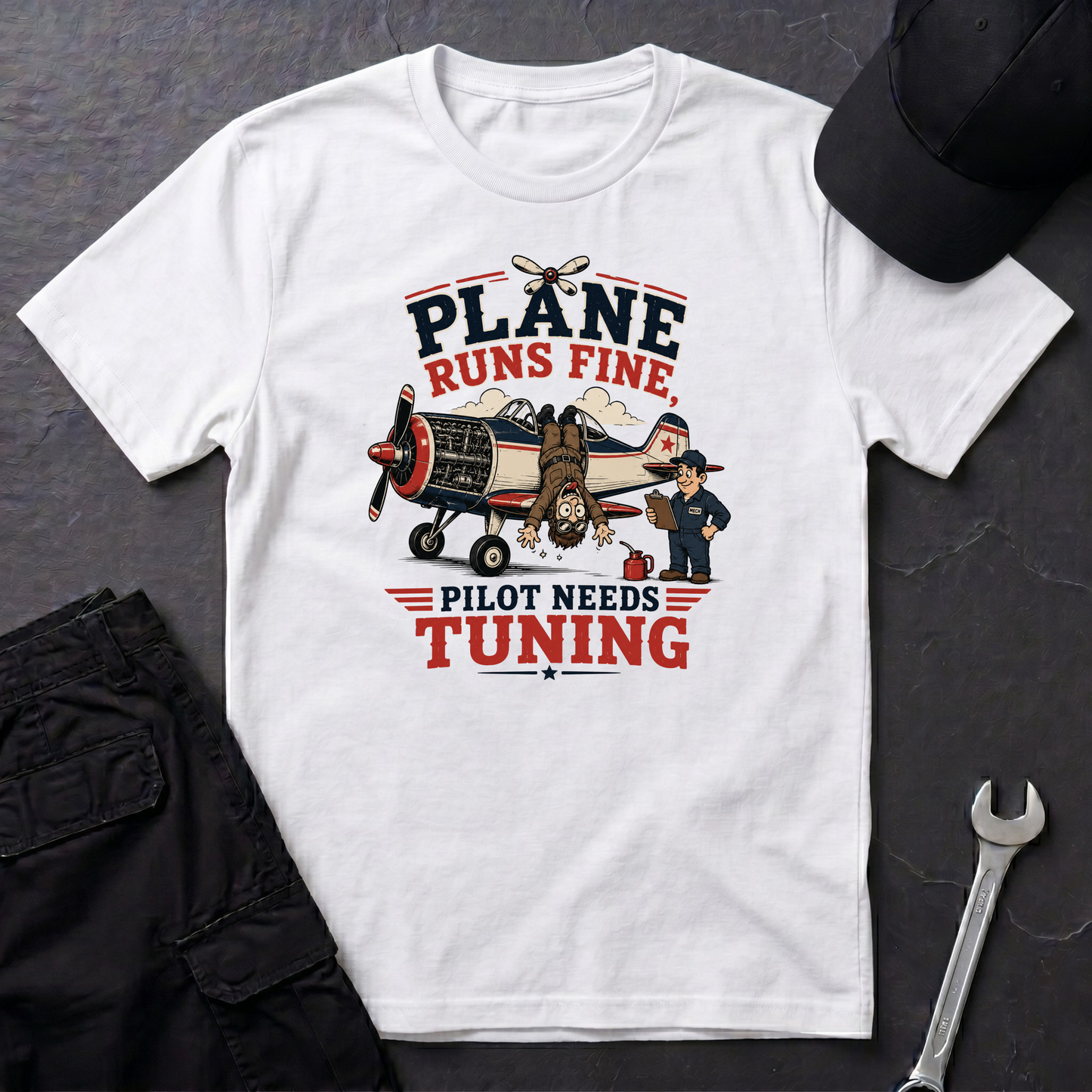 Pilot Needs Tuning  T-Shirt