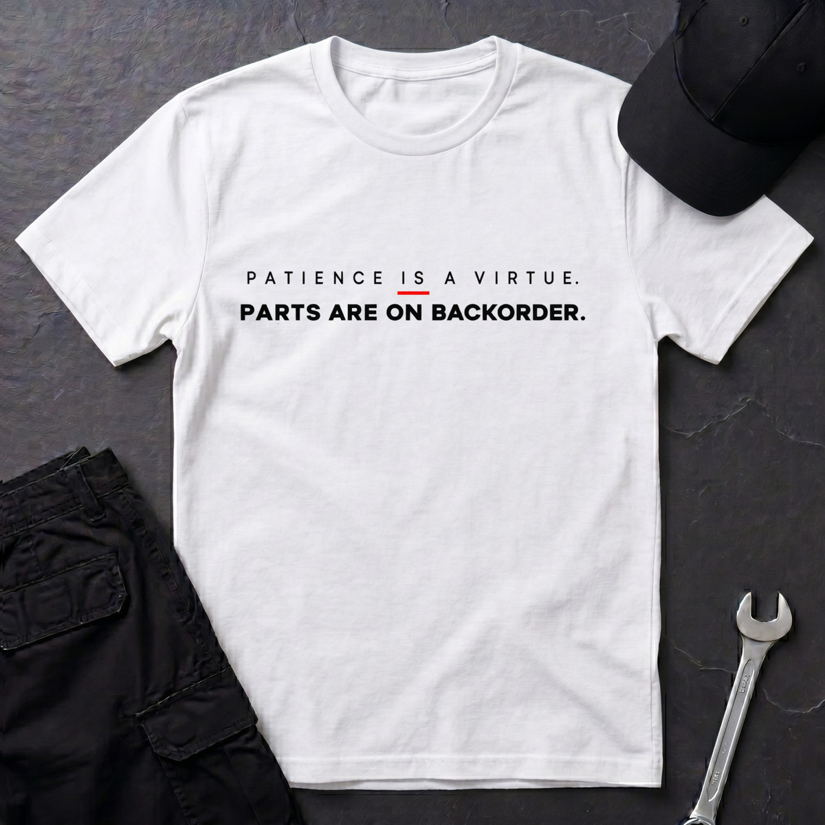 Patience  T-Shirt
